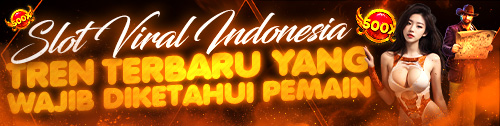 Slot Viral di Indonesia: Tren Terbaru yang Wajib Diketahui Pemain